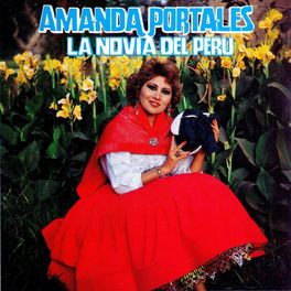 Album cover of Amanda Portales la Novia del Perú