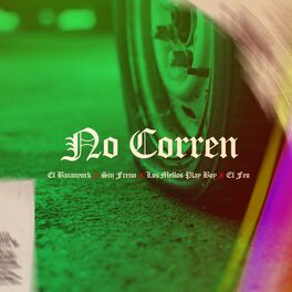 Album cover of No Corren