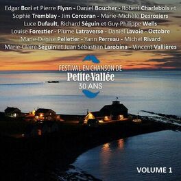 Album cover of Festival en chanson de Petite-Vallée : 30 ans vol.1