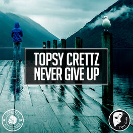 Album cover of Never Give Up