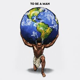 Album cover of To Be A Man