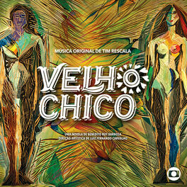 Album cover of Velho Chico (Música Original de Tim Rescala)