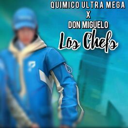 Album cover of Los Chefs