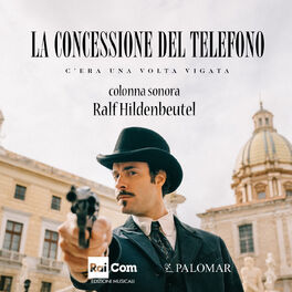 Album cover of La concessione del telefono - C'era una volta Vigata (Colonna sonora originale dell film TV)