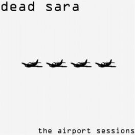 Album cover of The Airport Sessions