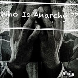 Anarchy: albums, songs, playlists | Listen on Deezer