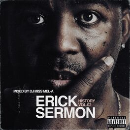 Album cover of Erick Sermon History, Vol. 2 (Mixed by DJ Mel-A)