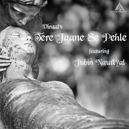 Album cover of Tere Jaane Se Pehle