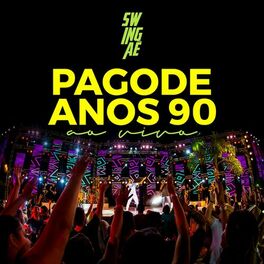 Album cover of Pagode Anos 90 (Ao Vivo)