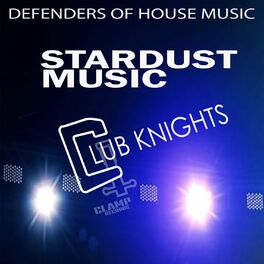 Album cover of Stardust Music - Club Knights