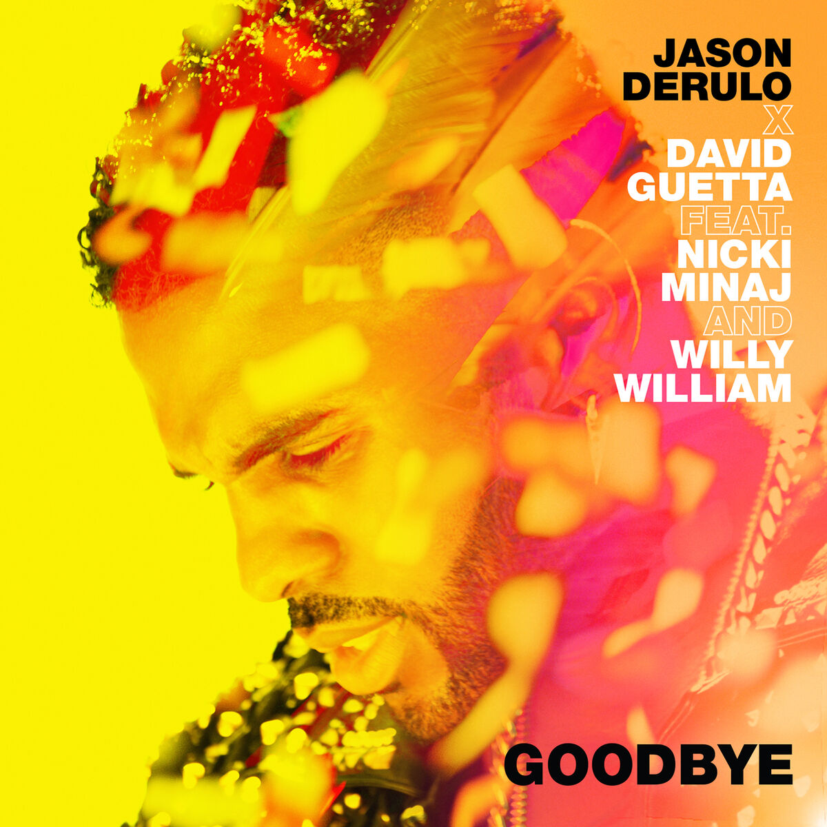 Jason Derulo - Goodbye (feat. Nicki Minaj & Willy William): Canción con  letra | Deezer