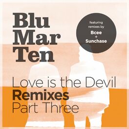 Album cover of Love Is the Devil Remixes, Pt. 3