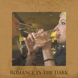 Album cover of Romance In The Dark