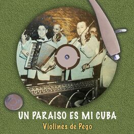 Album cover of Un paraiso es mi Cuba