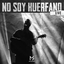 Album cover of No Soy Huérfano (Live)