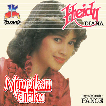 Heidy Diana Datanglah Datang Lagi Listen With Lyrics Deezer