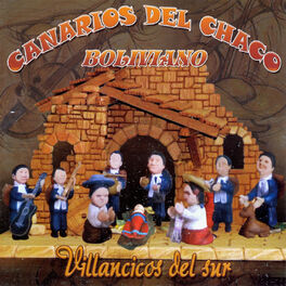 Los Canarios del Chaco Boliviano m sica letras canciones