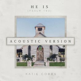 Album cover of He Is (Psalm 103)