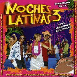 Album cover of Noches Latinas 3 (Salsa, Merengue, Bachata)