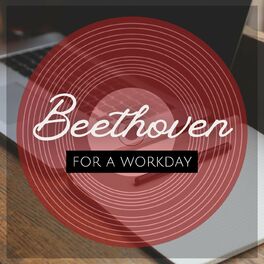 Album cover of Beethoven for a Workday