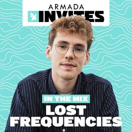 Album cover of Armada Invites (In the Mix): Lost Frequecies