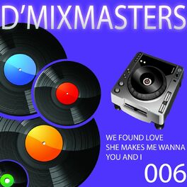 Album cover of D'Mixmasters, Vol. 6