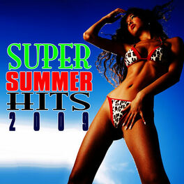 Album cover of Super Summer Hits 2009