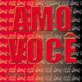 Album cover of Amo Você Vol. 7