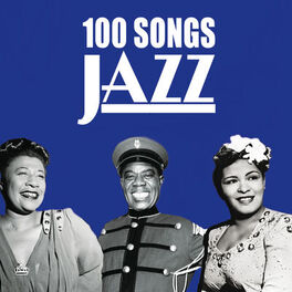 Album cover of 100 Songs Jazz (Remastered)