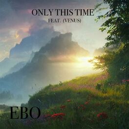 Album cover of Only This Time (feat. Venus)