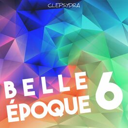 Album cover of Belle Époque 6