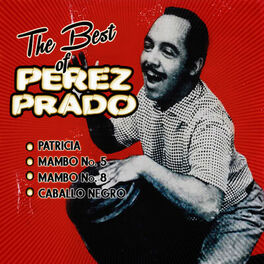Album cover of The Best of Perez Prado