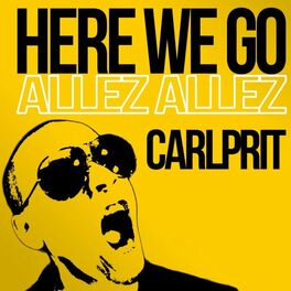 Album cover of Here We Go (Allez allez)