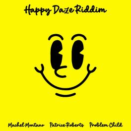 Album cover of Happy Daze Riddim