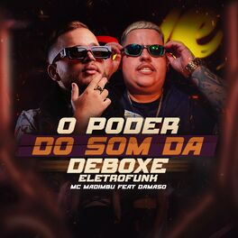 Album cover of O Poder do Som da Deboxe - Eletrofunk