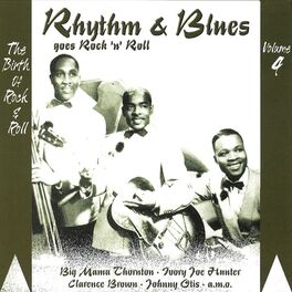 Album cover of Rhythm & Blues Goes Rock & Roll Vol 4