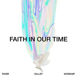 Album cover of Faith In Our Time (Deluxe LP)