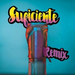 Album cover of Suficiente (Remix)