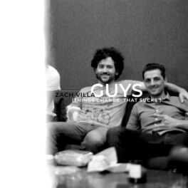 Album cover of Guys (Things Change. That Sucks.)