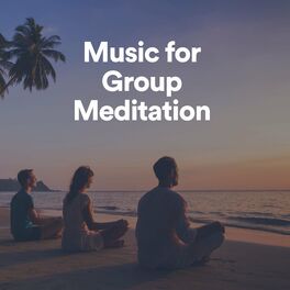 Album cover of Music for Group Meditation