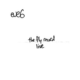 Album cover of The Fly Record Live