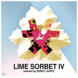 Album cover of Lime Sorbet, Vol. 4 (Selected by Quincy Jointz)