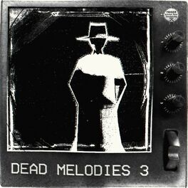 Album cover of dead melodies 3: the vault