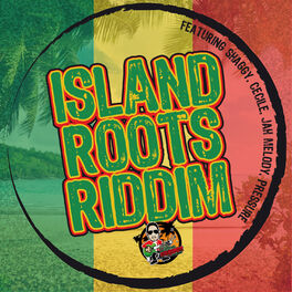 Album cover of Island Roots Riddim