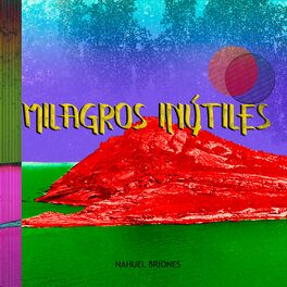 Album cover of MILAGROS INÚTILES