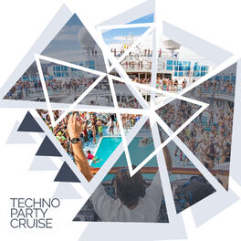 Album cover of Techno Party Cruise