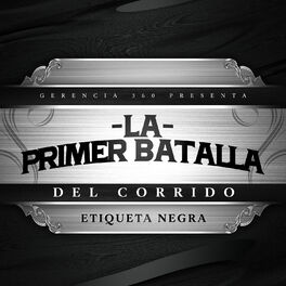 Album cover of Primer Batalla del Corrido: Etiqueta Negra