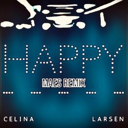 Album cover of Happy (feat. MAES) [Remix]
