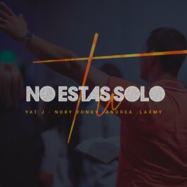 Album cover of Tu No Estas Solo