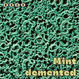 Album cover of Mint demented